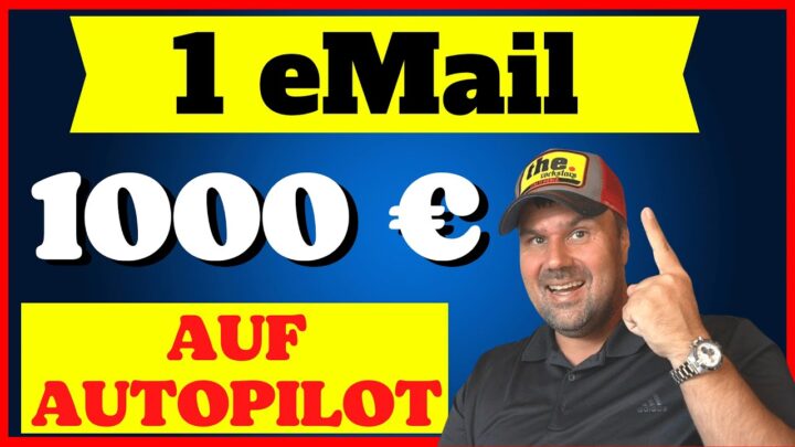 1000€ PRO EMAIL💰🤑 Geld verdienen (neue Methode) Online Geld verdienen 2023 | eMAIL Marketing