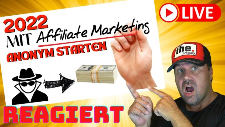 2022 mit Affiliate Marketing starten - Affiliate Marketing für Anfänger [Reaction]